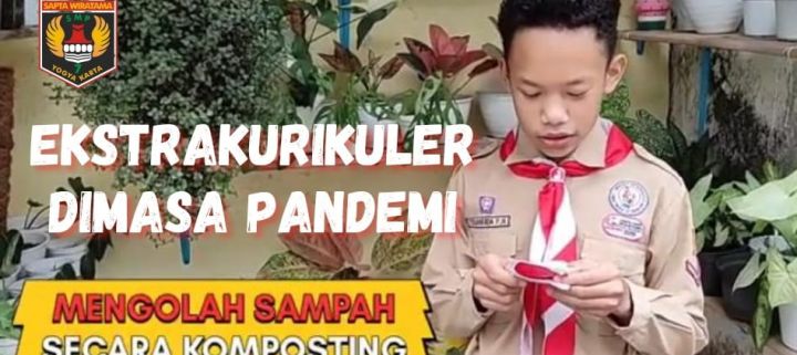 Upaya SMP Negeri 7 Yogyakarta Menghidupkan Ekstrakurikuler Di Masa Pandemi