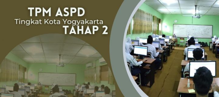 Pelaksanaan TPM ASPD Tingkat Kota Yogyakarta Tahap 2