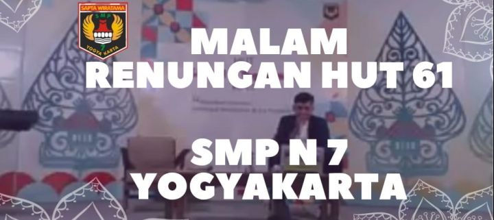 Malam Renungan 61 HUT SMPN 7 Yogyakarta